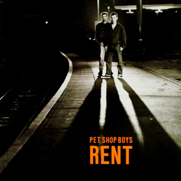Rent — Pet Shop Boys